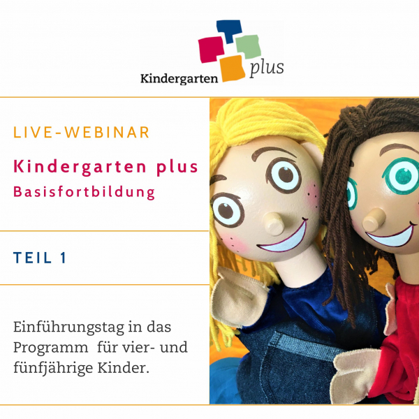 Live-Online-Fortbildung Kindergarten plus Basis-Teil 1